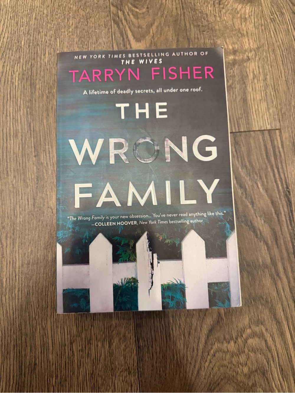 Tarryn Fisher "The Wrong Family" Paperback Book - Teal & White